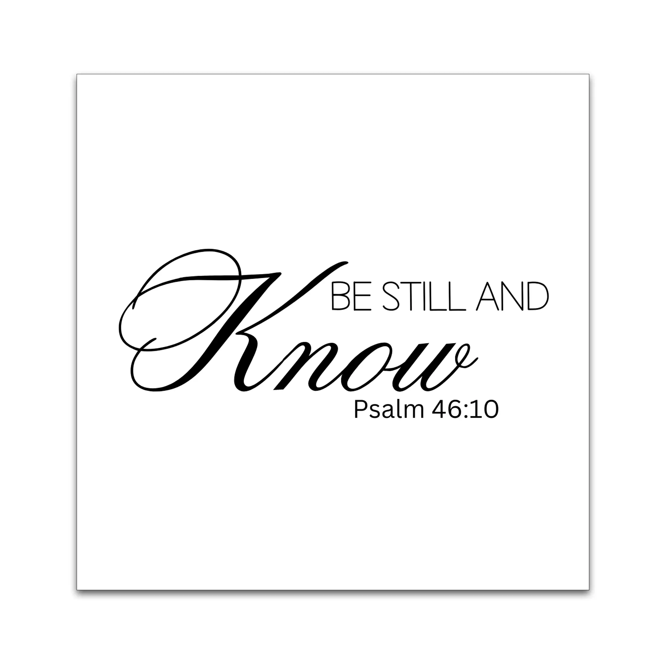 Be Still and Know Precut Quilt Square Be Still and Know Precut Quilt Square