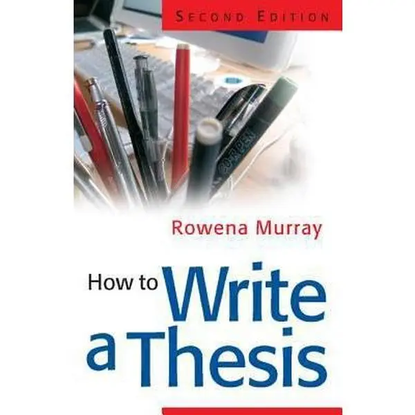 USED Book - How to Write a Thesis by Murray, Rowena (Paperback) - english