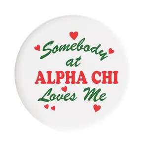 Alpha Chi Omega Love Me Sorority Button