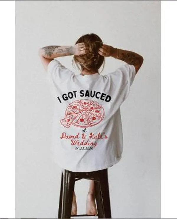 I Got Sauced Shirt Pizza Wedding Shirt Pizza Shirt Wedding Tshirt Toss Wedding Merch Newly Wed Gifts Custom Pizza Shirt Italian Wedding Top