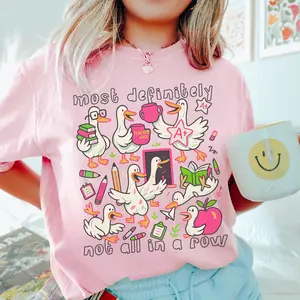 Funny Teacher T-Shirt – Most Definitely Not All In A Row Cute Goose Graphic Tee, Unisex Casual Top, Back To School Gift For Teachers & Educators, Silly Goose Teacher Club, Elementary Prek Teacher Gift