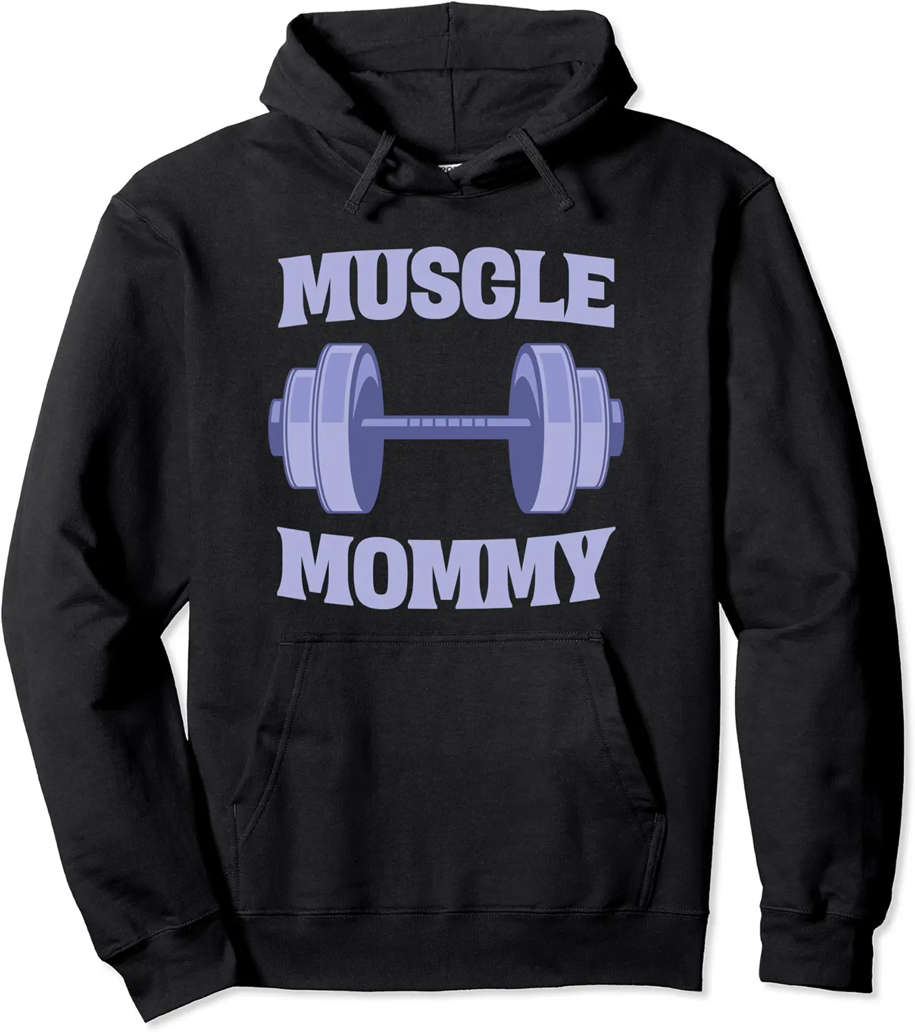 Muscle Mommy Weightlifter Bodybuilder Fitness Gym Workout Pullover Hoodie - Robertbobby Shop 84B0BZWKQVFP