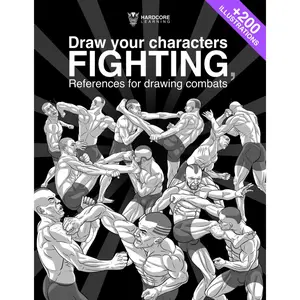 Draw your characters Fighting, References for drawing combats: Book for artists, learn to draw your characters practicing contact sports, for your ... Comics and Manga. (Anatomy for Artists) Paperback – October 29, 2023
