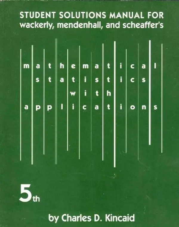 USED-Mathematical Statistics with Applications (Student Solutions Manual) by Dennis Wackerly (Paperback)