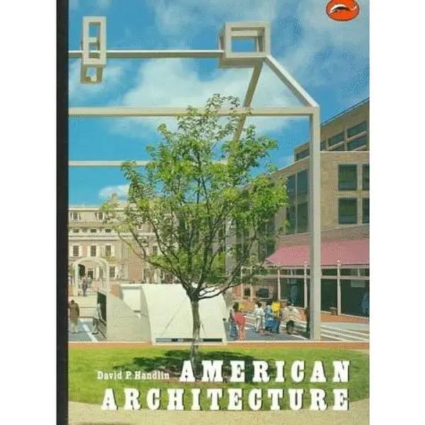 USED-American Architecture (World of Art) by David P. Handlin (Paperback)