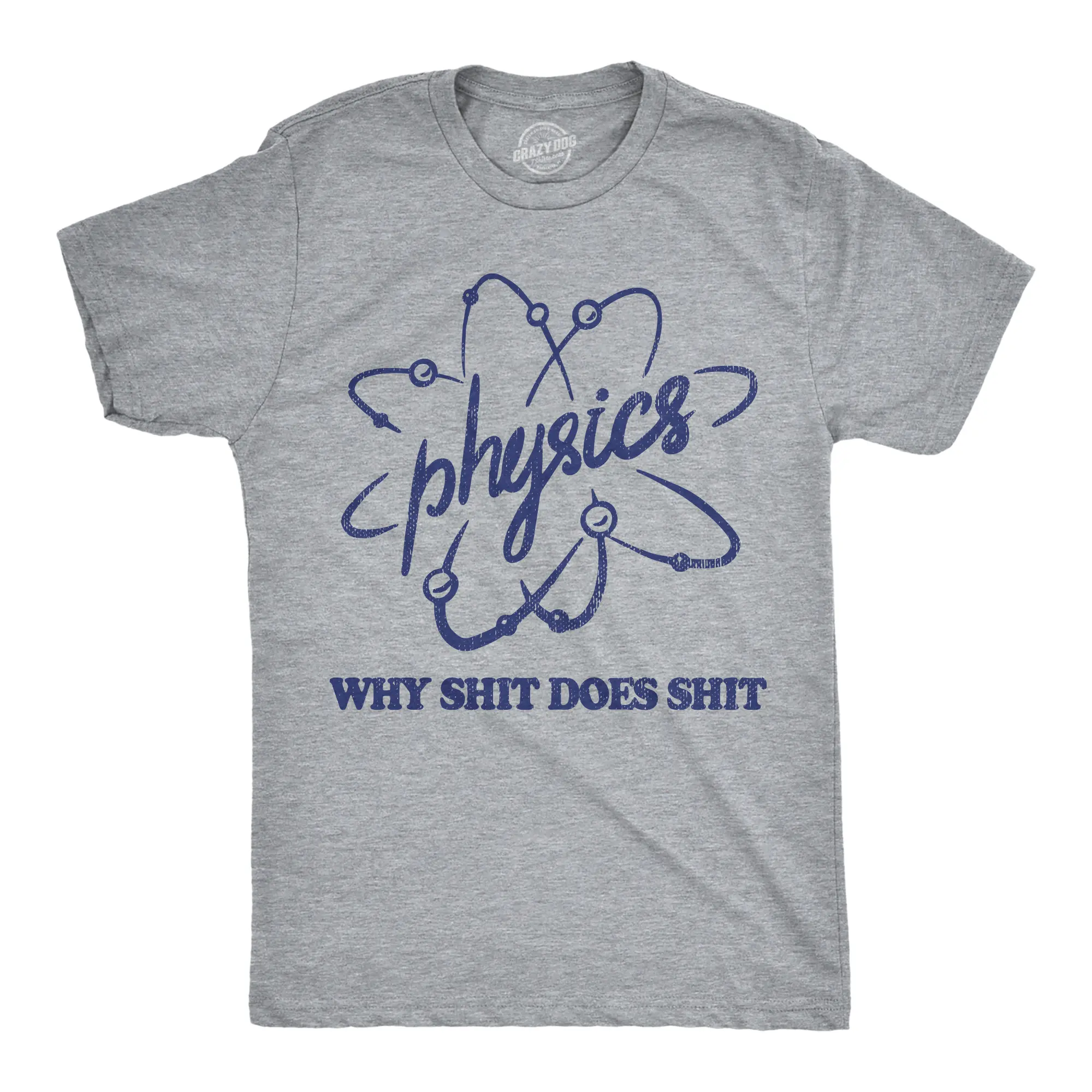 Mens Funny T Shirts Physics Why Shit Does Shit Sarcastic Science Graphic Novelty Tee for Men Mens Funny T Shirts Cool Vintage Fashion T-Shirt Gift Classic Menswear Nerd Apparel for Men Funny Science Short Light Grey