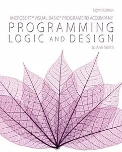 USED-Microsoft Visual Basic Programs to Accompany Programming Logic and Design by Smith, Jo Ann (Paperback)