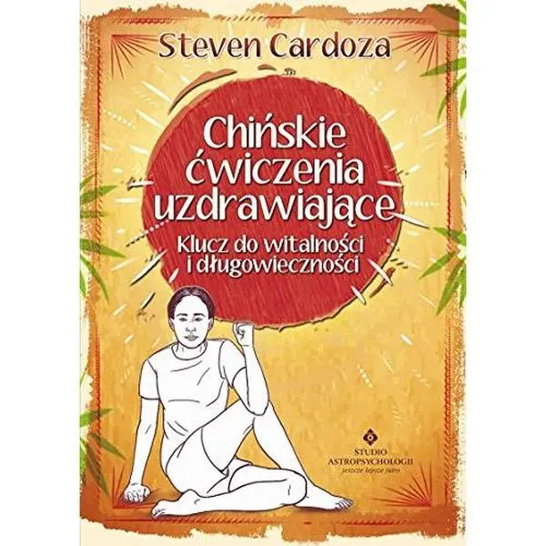 USED-Chinskie cwiczenia uzdrawiajace by Cardoza Steven (Paperback)