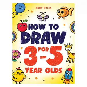 How to Draw for Kids Ages 3-5 Easy Drawing Book Cute Animals Step by Step - Paperback