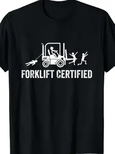 Funny Forklift Operator T-Shirt, Unisex Graphic Print Shirt, Perfect Gift for Warehouse Workers, Comfortable Fitted Design