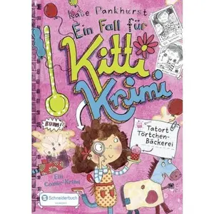 USED-Ein Fall für Kitti Krimi 02. Tatort Törtchen-Bäckerei by Kate Pankhurst (Hardcover)