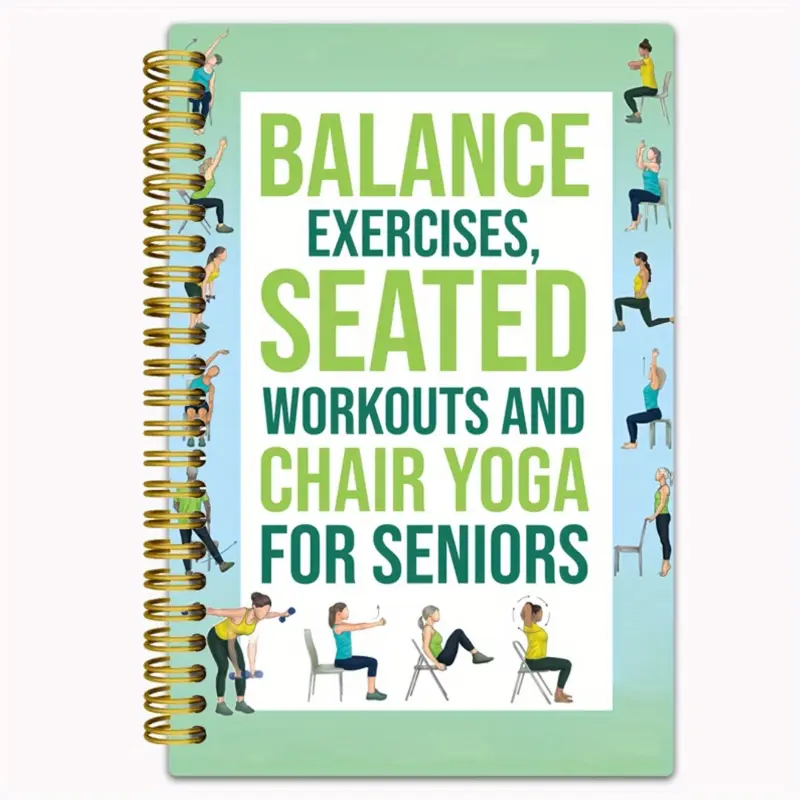Chair Yoga Practice Notebook for Seniors, Small and portable workouts fitness plan book, 50-page seated yoga guide, Yoga Poses, gift for home, gym, Flexibility and balance training log, Stretches, spiral binding design, clear layout