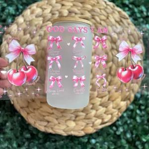 Cherry God Says I am UVDTF CUP WRAP with Pink Bow Design and Inspirational Quotes for Daily Motivation