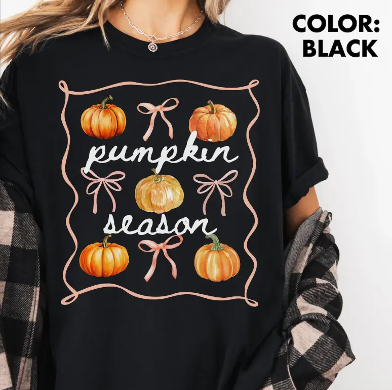 Pumpkin Season Shirt, Cute Fall T Shirt, Thanksgiving Gift, Halloween Shirts For Women, Fall Gifts, Autumn Clothing Shirts