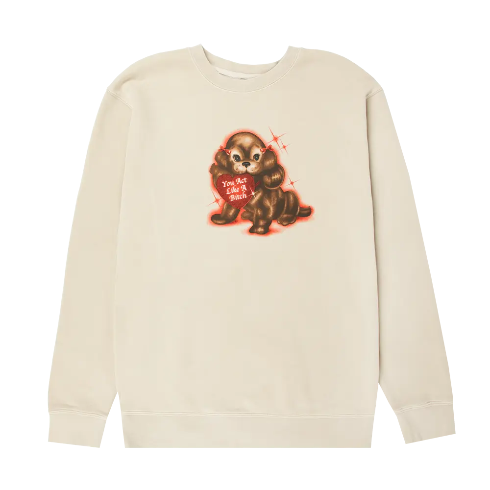 like a bitch crewneck