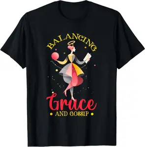 Balancing Grace And Gossip T-Shirt | Unisex Cotton T-Shirt | Unique Gift Tee