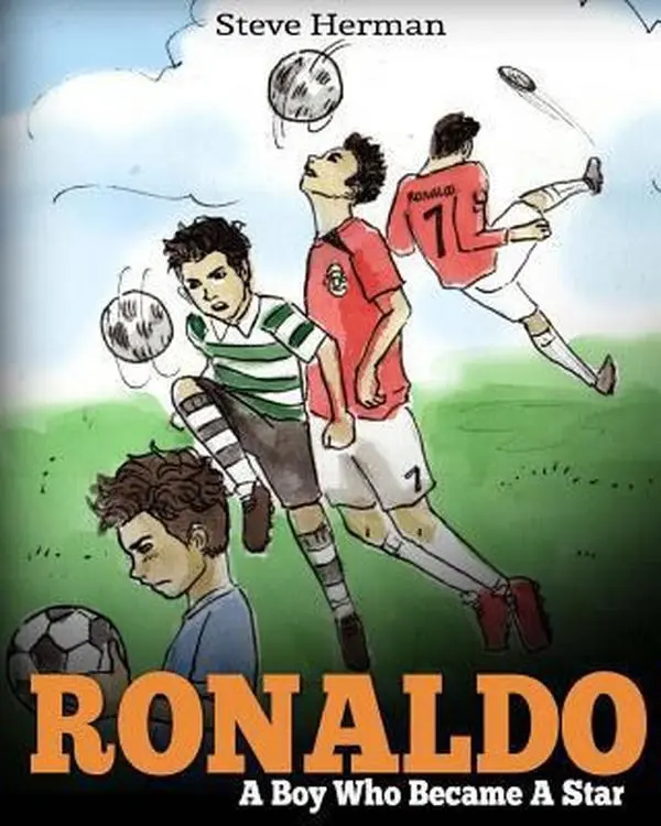 USED Book - Ronaldo: A Boy Who Became A Star. Inspiring children book about one of the best soccer players. by Herman, Steve (Paperback) - english