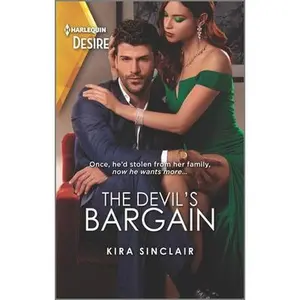 USED-The Devil's Bargain: A Second Chance Baby Romance by Sinclair, Kira (Unknown)