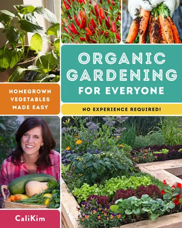 USED Book - Organic Gardening for Everyone: Homegrown Vegetables Made Easy - No Experience Required! by Calikim (Paperback) - english