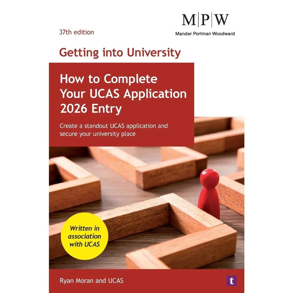USED-Getting into University: How to Complete your UCAS Application 2026 Entry by Moran, Ryan (Paperback)