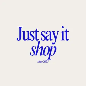 Just Say It Shop