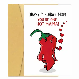 Happy Birthday Mom – You’re One Hot Mama Funny Cheeky Birthday Card