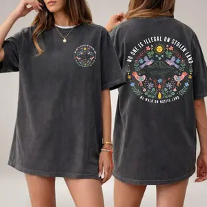No One Is Illegal On Stolen Land Tee, We Walk On Native Land Shirt - Indigenous Pride T-shirt - Native American Heritage Tee - Two Sides Unisex T-shirt/Hoodie/Sweatshirt -