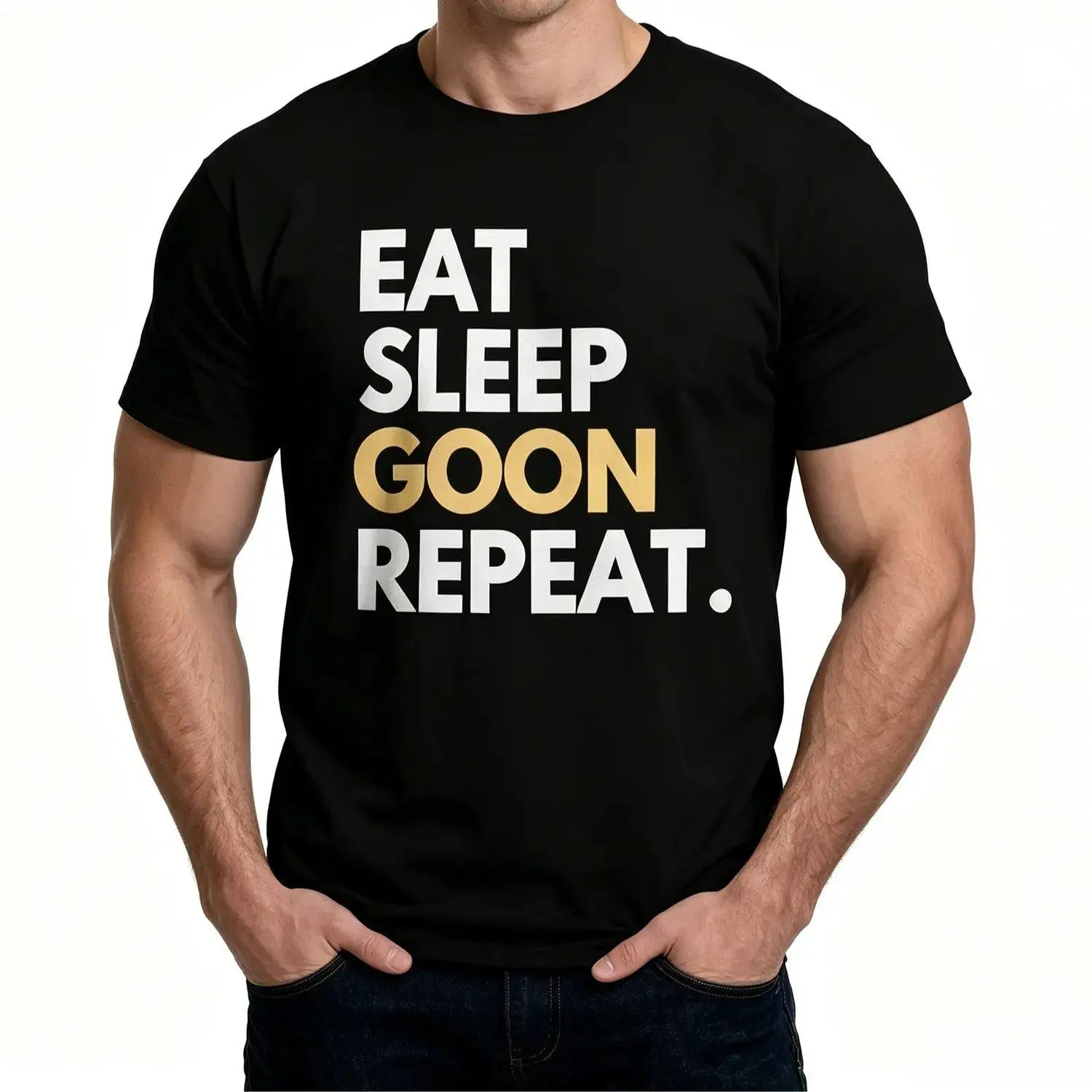 Mens Regular Small Size Funny Eat Sleep Goon Repeat Graphic Crew Neck Men Short Sleeve Tshirts Trendy Streetwear Casual Top for Outings Gifting
