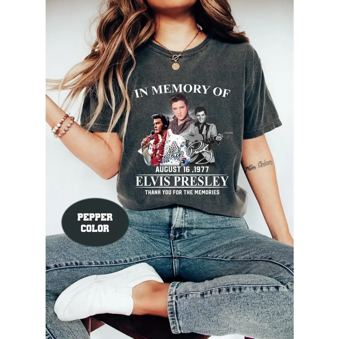 Elvis Presley Tribute Tee, In Memory of 1977 Vintage Rock & Roll Comfort Colors Shirt