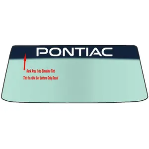 Fits A PONTIAC Vehicle Custom Windshield Banner Graphic Die Cut Decal - Vinyl Application Tool Included