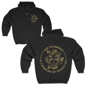I Won't Be Remеmbered As A Woman Who Kеpt Her Mоuth Shut 2side Zip Hooded Sweatshirt