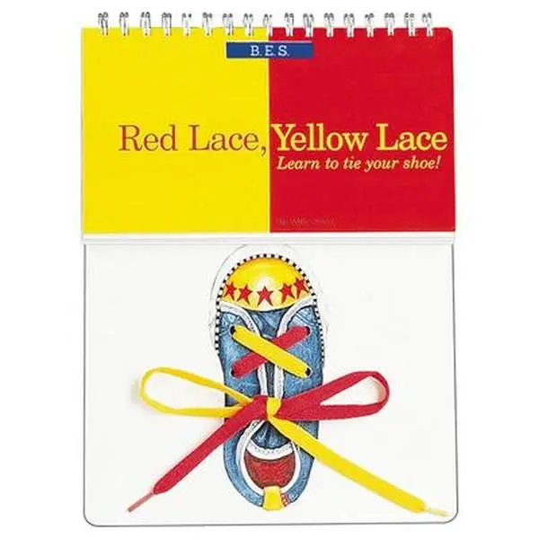 Red Lace, Yellow Lace: Learn to Tie Your Shoe! -- Mark Casey, Hardcover