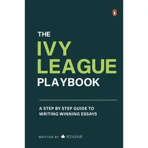 USED-The Ivy League Playbook: A Step-By-Step Guide to Writing Winning Admission Essays by Athena (Paperback)