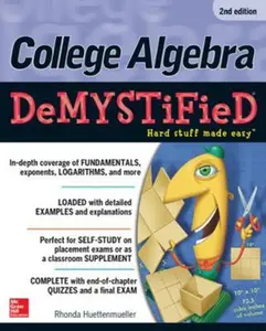 USED-College Algebra Demystified by Huettenmueller, Rhonda (Paperback)