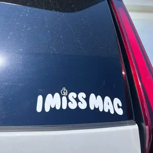 I miss Mac car decal