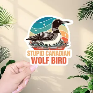 Stupid Canadian Wolf Bird Sticker, Holographic Waterproof Vinyl, Funny Loon Laptop & Kindle Sticker