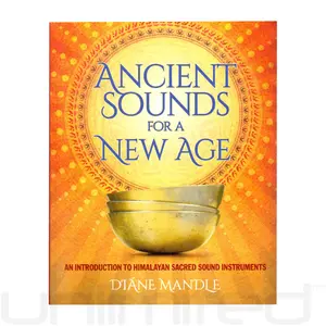 Ancient Sounds for a New Age by Diáne Mandle