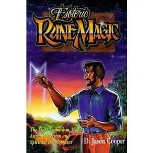 USED Book - Esoteric Rune Magic: The Elder Futhark in Magic, Astral Projection and Spiritual Development (Llewellyn's World Magic) by Jason D. Cooper (Paperback) - english