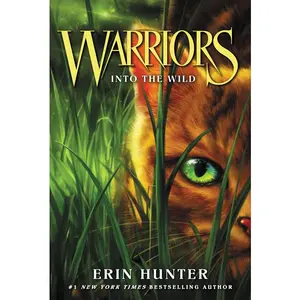 Warriors #1: Into the Wild (Warriors: The Prophecies Begin: Volume Number 1) by Erin Hunter||Dave Stevenson [Paperback Book]