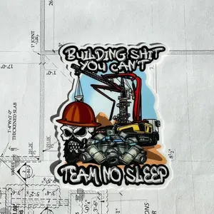 Building shit u cant team no sleep Sticker, Hard Hat Sticker, Lineman sticker, Blue Collar Sticker