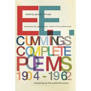 e. e. cummings: Complete Poems, 1904-1962 -- E. E. Cummings, Hardcover