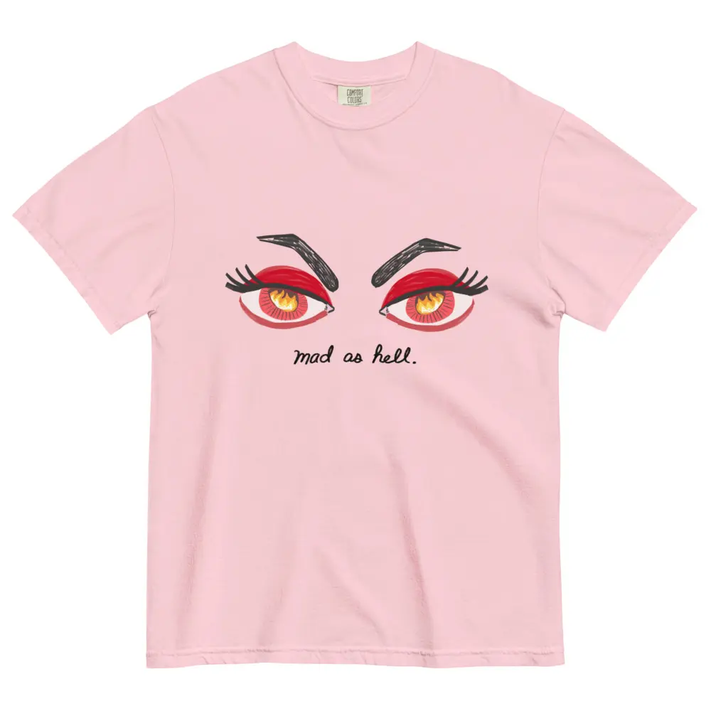 Mad as Hell Tee