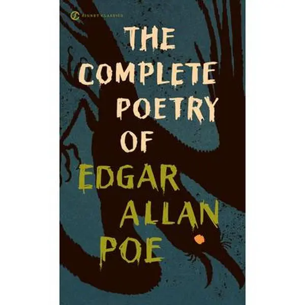 The Complete Poetry of Edgar Allan Poe -- Edgar Allan Poe - Mass Market Paperbound