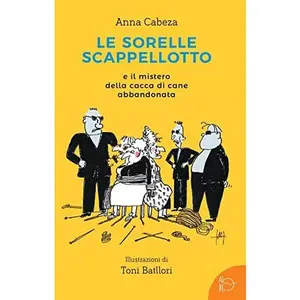 USED-LE SORELLE SCAPPELLOTTO by unknown author (Paperback)