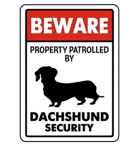 Metal Beware Property Patrolled by Dachshund Security Signs Aluminum Road Tin Signs for Outdoor Coffee Shop bar Club 8x12 Inches