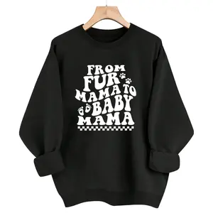 Pregnancy Announcement Sweatshirt for Moms – Long Sleeve, From Fur Mama to Baby Mama