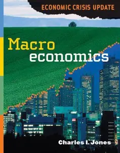 USED-Macroeconomics: Economic Crisis Update by Charles I. Jones (Hardcover)