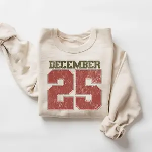 Retro Christmas  Sweatshirt, December 25 Shirt, Holiday Clothing, Womens Christmas Shirts, Christmas Crewneck, Christmas Gift, Winter Sweater