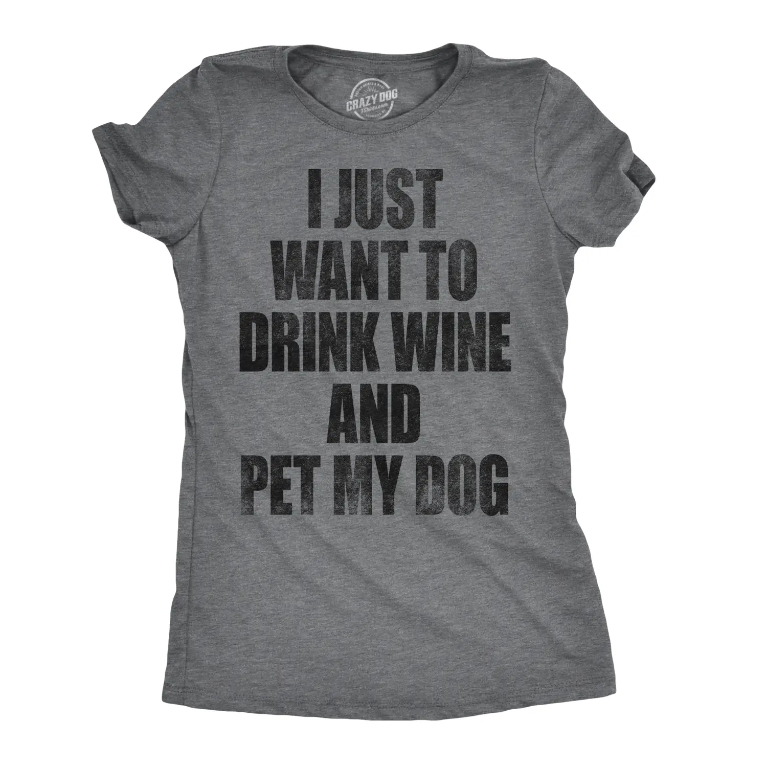 Womens I Just Want to Drink Wine and Pet My Dog Funny Humor Puppy Lover T shirt Funny Womens T Shirts Cute Vintage Fashion Casual Ladies T-Shirt Gift Wine Tops for Women Funny Dog Top Women's Novelty Tees