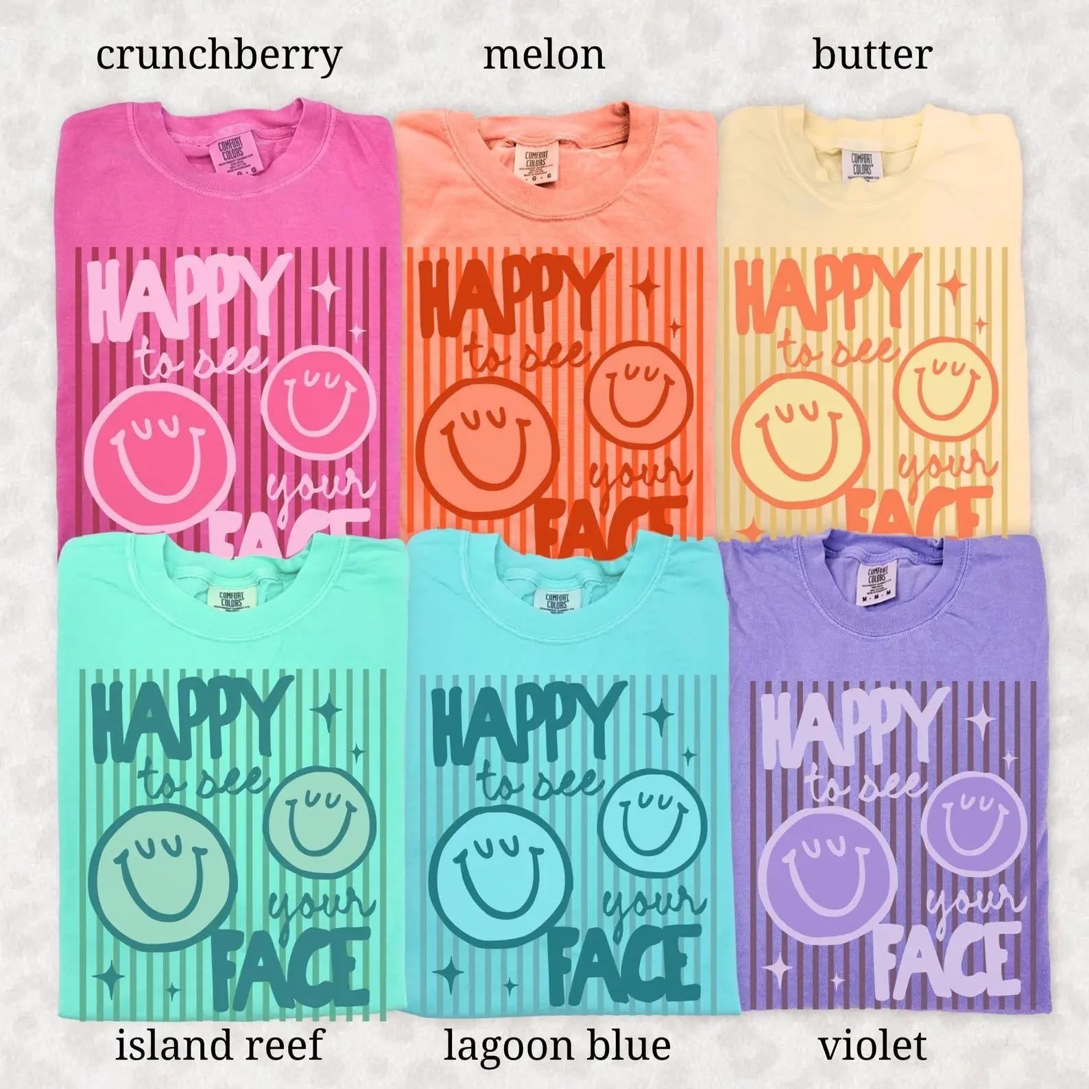 Comfort Colors Happy To See Your Face Teacher T-Shirt, Back to School Graphic Tee, Cute Teacher Gift, Vintage Cotton Unisex Shirt